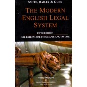 Thomson Sweet & Maxwell's The Modern English Legal System by S.H. Bailey, Michael Gunn, N.W.Taylor, J.P.L.Ching
